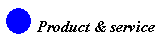 Products & service